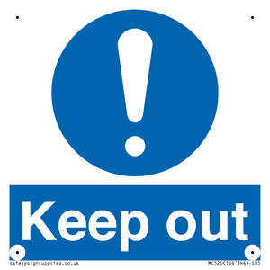 Keep out sign